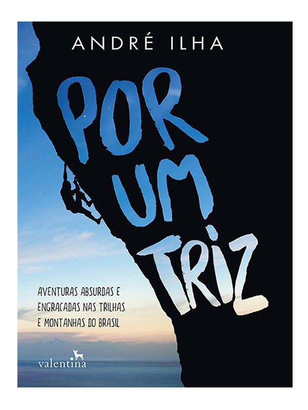 Por um Triz • Companhia da Escalada