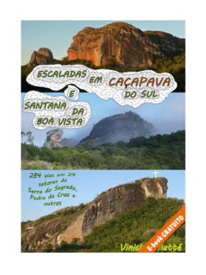 Guia de Escaladas Caçapava do Sul e Santana da Boa Vista