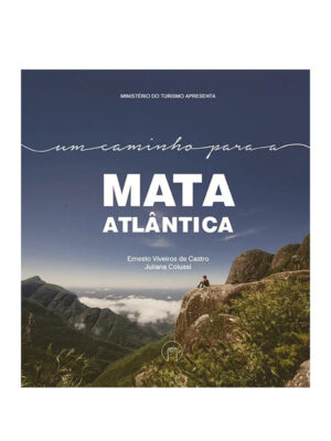 Livro um caminho para a mata atlântica