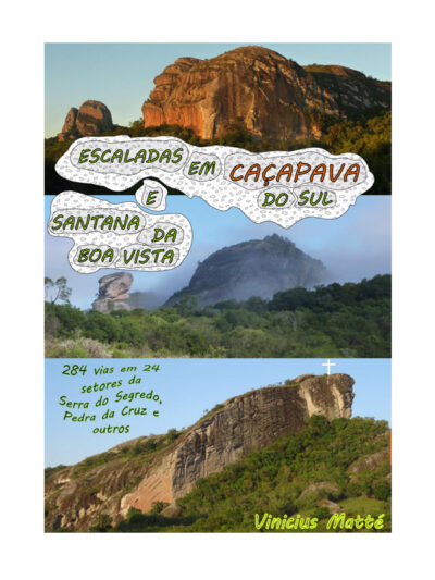 Livro Guia de Escaladas de Caçapava do Sul