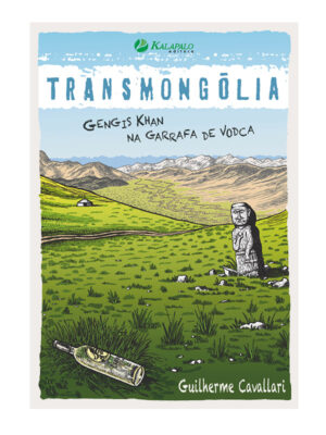Livro Transmongólia, Gengis Khan na Garrafa de Vodca